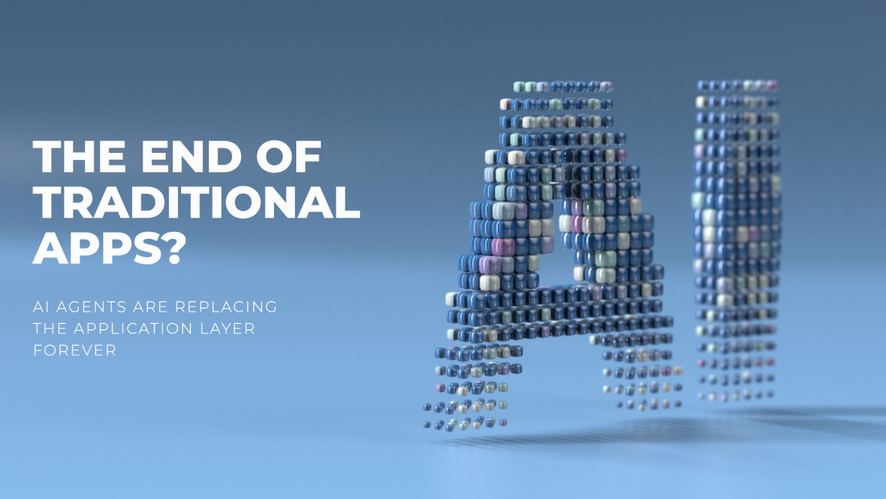 The End of Traditional Apps? - ASTERIQX CONSULTING