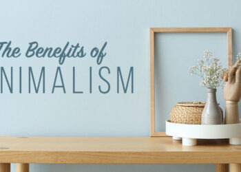 Why Less Is More: The Surprising Benefits of Minimalist Living - The Tiny  Life